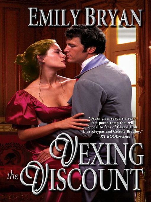 Title details for Vexing The Viscount by Emily Bryan - Available